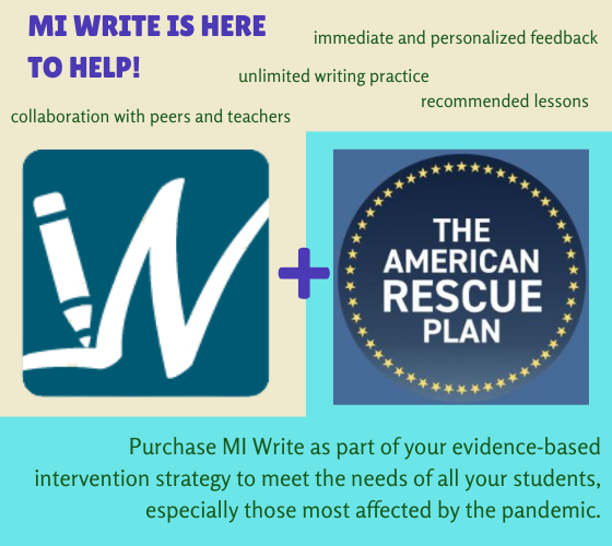 Use your ARP money to purchase MI Write for your students